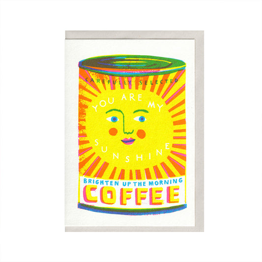 You Are My Sunshine A6 Card