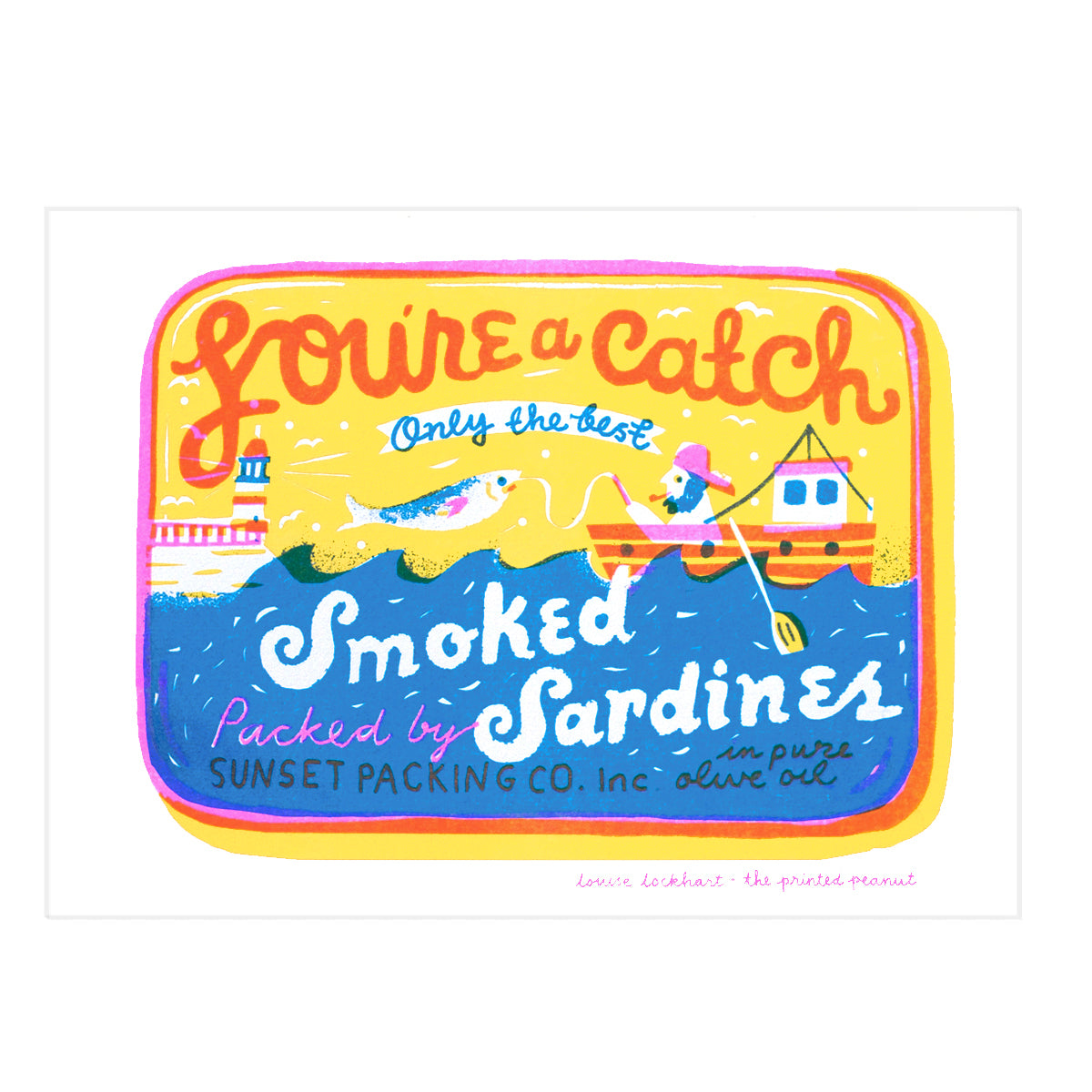 You're A Catch A4 Risograph Art Print